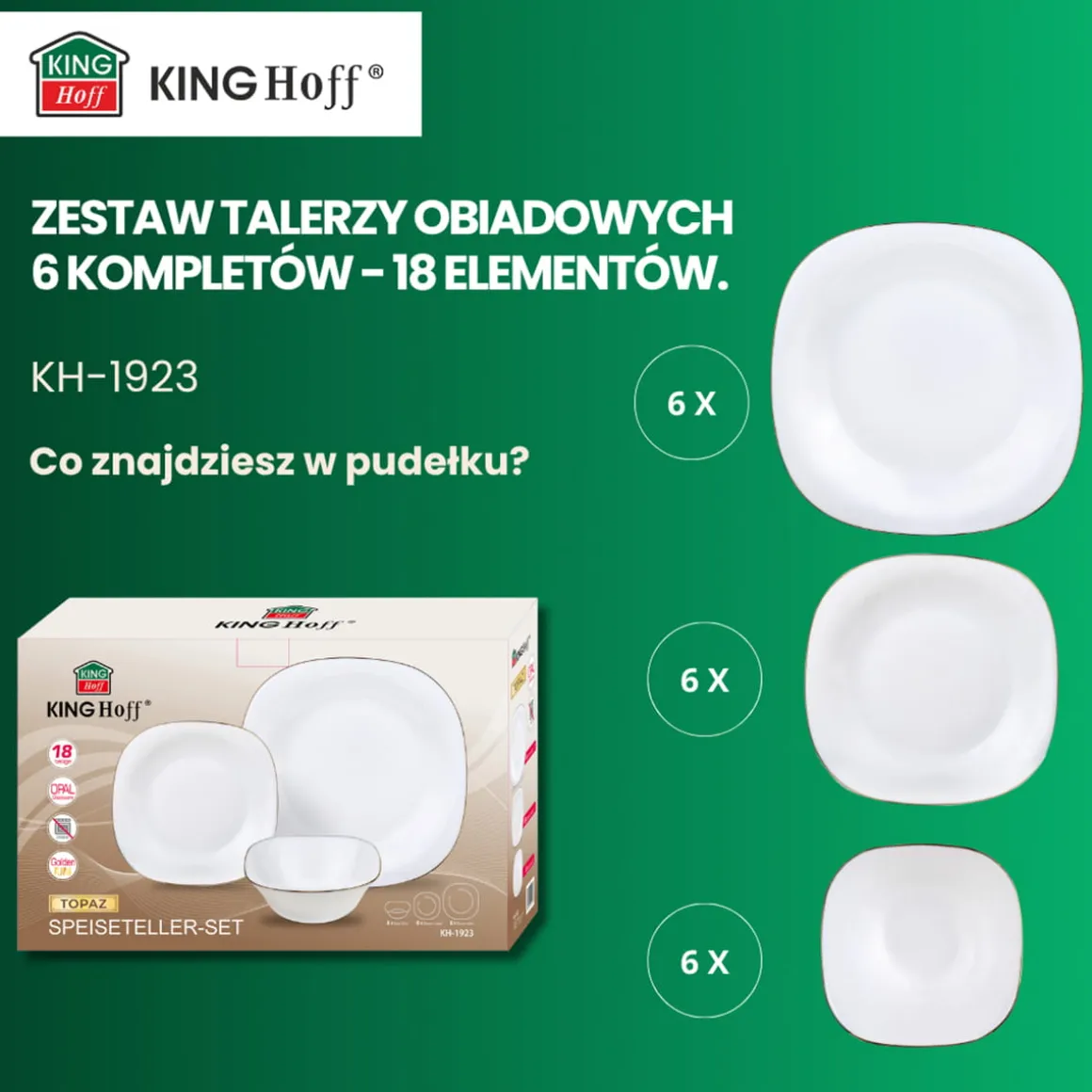 KOMPLET OBIADOWY TOPAZ DLA 6 OSÓB 18 ELEM. KINGHOFF KH-1923